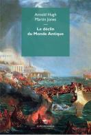 Le déclin du monde antique di Arnold Hugh, Martin Jones edito da Mimesis