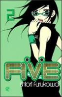 Five vol.2 di Shiori Furukawa edito da Edizioni BD