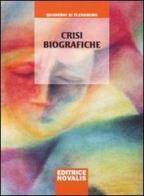 Crisi biografiche di Wolfgang Weirauch edito da Novalis