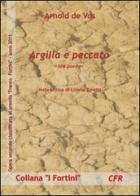 Argilla e peccato di Arnold De Vos edito da Edizioni CFR