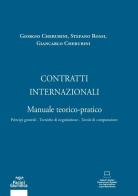 Contratti internazionali. Manuale teorico-pratico di Cherubini, Rossi edito da Pacini Giuridica