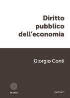 Diritto pubblico dell'economia di Giorgio Conti edito da SBC Edizioni