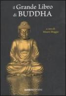 Il grande libro di Buddha edito da Barbera