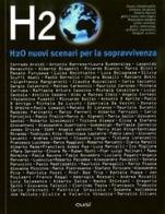 H2O. Nuovi scenari per la sopravvivenza edito da CUSL (Milano)