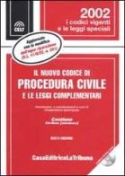 Il nuovo codice di procedura civile e le leggi complementari. Con CD-ROM edito da La Tribuna