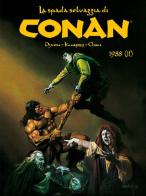 La spada selvaggia di Conan (1988) vol.2 di Charles Dixon, Gary Kwapisz, Ernie Chan edito da Panini Comics
