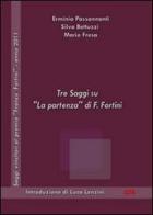 Tre saggi su «La partenza» di Franco Fortini edito da Edizioni CFR