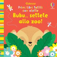 Bubu... settete allo zoo! con alette. Ediz. a colori di Fiona Watt edito da Usborne