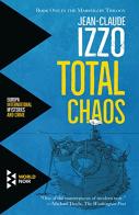 Total chaos di Jean-Claude Izzo edito da Europa Editions
