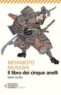 Il libro dei cinque anelli. Gorin no sho di Musashi Miyamoto edito da Feltrinelli