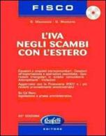 L' IVA negli scambi con l'estero. Con CD-ROM di Giacinto Mazzocca, Guglielmo Montone edito da Buffetti