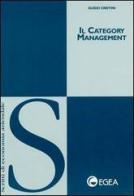 Il category management di Guido Cristini edito da EGEA