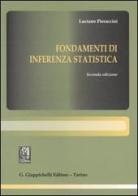Fondamenti di inferenza statistica di Luciano Pieraccini edito da Giappichelli