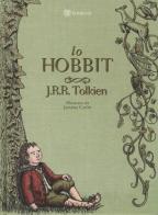 Lo Hobbit. Un viaggio inaspettato. Ediz. illustrata di John R. R. Tolkien edito da Bompiani