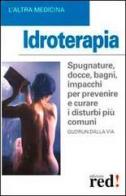 Idroterapia di Gudrun Dalla Via edito da Red Edizioni