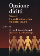 Opzione diritti vol.2 edito da Luiss University Press