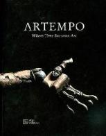 Artempo. Where time becomes art edito da Skira