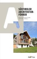 Guida all'architettura in Alto Adige edito da Raetia
