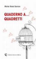 Quaderno a... quadretti di Maria Rosa Surace edito da Calabria Letteraria