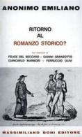 Ritorno al romanzo storico? di Anonimo emiliano edito da Firenzelibri