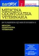 Editest. Esercizi per la preparazione agli esami di ammissione in medicina, odontoiatria, veterinaria edito da Edises