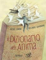 Il dizionario dell'anima. Le 25 parole per riscoprire se stessi e tornare ad essere felici di Nicolò Govoni, Riccardo Geminiani edito da Trigono Edizioni