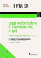 Legge anticorruzione (l. 6 novembre 2012, n. 190) di Sergio Spadaro, Antonio Pastore edito da Giuffrè