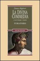 La divina commedia. Purgatorio di Dante Alighieri edito da Liguori