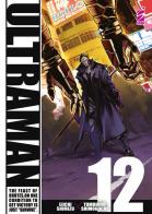Ultraman vol.12 di Eiichi Shimizu, Tomohiro Shimoguchi edito da Star Comics
