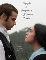 Orgoglio e pregiudizio. A J. Austen tribute di R. Scanu, M. Gialdi, P. Caredda edito da StreetLib