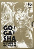 Gogasha. Le storie di Go Nagai. Collection box vol.1-2 di Go Nagai edito da Edizioni BD