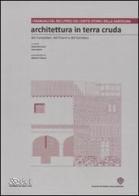 Architettura in terra cruda dei Campidani, del Cixerri e del Sarrabus. Con CD-ROM vol.1 edito da DEI