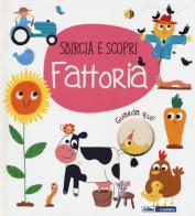 Fattoria. Sbircia e scopri. Ediz. a colori edito da ABraCadabra