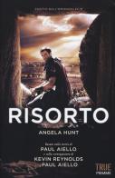 Risorto di Angela Hunt edito da Piemme