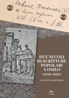 Due secoli di scritture popolari a Osilo (1800-1998) edito da NIE