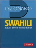 Dizionario swahili. Italiano-swahili, swahili-italiano edito da Vallardi A.