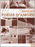 Poesie d'amore di Alphonse de Lamartine, Edgar A. Poe, Paul Verlaine edito da Auto 11 Motors