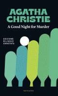 A good night for murder-Buonanotte, con delitto di Agatha Christie edito da Mondadori