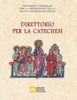 Direttorio per la catechesi edito da Libreria Editrice Vaticana