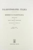 Palaeontographia italica. Raccolta di monografie paleontologiche vol.32.3 edito da Forni