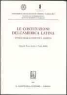 Le costituzioni dell'America latina. I Paesi della comunità andina di Eduardo Rozo Acuña, Paola Maffei edito da Giappichelli
