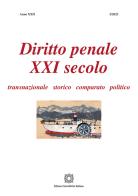 Diritto penale XXI secolo (2023) vol.2 edito da Edizioni Scientifiche Italiane