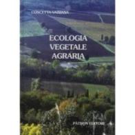 Ecologia vegetale agraria di Concetta Vazzana edito da Pàtron