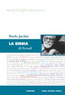 La Bibbia di Freud di Paolo Jachia edito da Claudiana