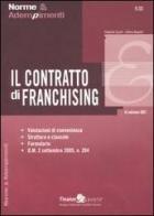 Il contratto di franchising di Frederick Cucchi, Helena Ravasini edito da Finanze & Lavoro