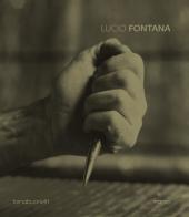 Lucio Fontana. Ediz. italiana e inglese edito da Forma Edizioni