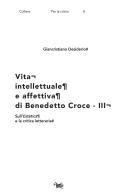 Vita intellettuale e affettiva di Benedetto Croce vol.3 di Giancristiano Desiderio edito da Aras Edizioni
