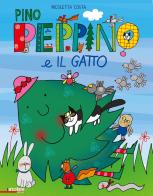 Pino Peppino e il gatto di città. Ediz. a colori di Nicoletta Costa edito da Notes Edizioni