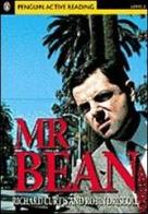 Mr Bean. Per le Scuole superiori. Con CD-ROM di Richard Curtis, Robin Driscoll edito da Pearson Longman