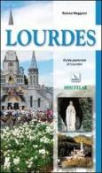 Lourdes. Guida pastorale di Romeo Maggioni edito da Editrice Elledici